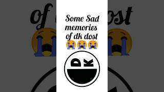 Download lagu Some sad memories of dk dost#shorts #youtubeshorts mp3 Download lagu Some sad memories of dk dost#shorts #youtubeshorts mp3