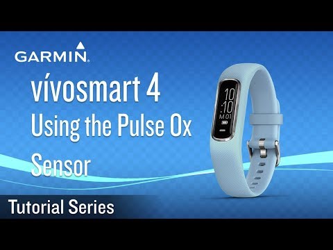 Tutorial - vívosmart 4: Using the Pulse Ox Sensor