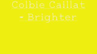 Colbie Caillat - Brighter Than The Sun (clean)