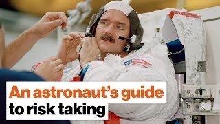 An astronaut’s guide to risk taking | Chris Hadfield