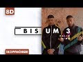 8D AUDIO | Kalim feat. Nimo - Bis um 3 8D AUDIO | Kalim feat. Nimo - Bis um 3