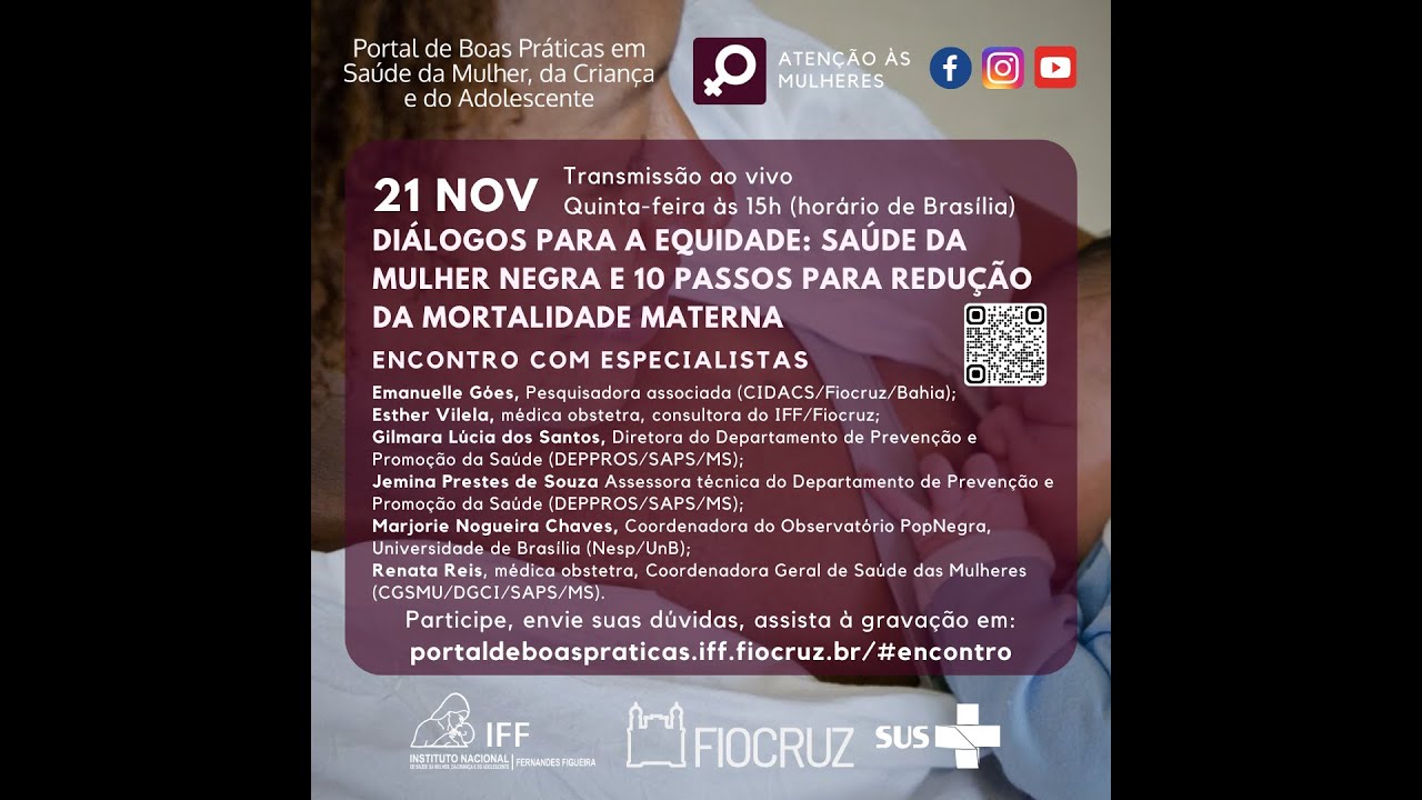 Encontro com Especialistas 21/11/2024 Diálogos  para a Equidade: Saúde da Mulher Negra e 10 Passos