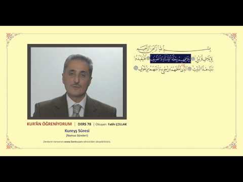Kuran Öğreniyorum 78 -  Kureyş Suresi (Fatih Çollak)