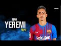 Yeremi Pino Welcome To Fc Barcelona Magic Skills Goals HD
