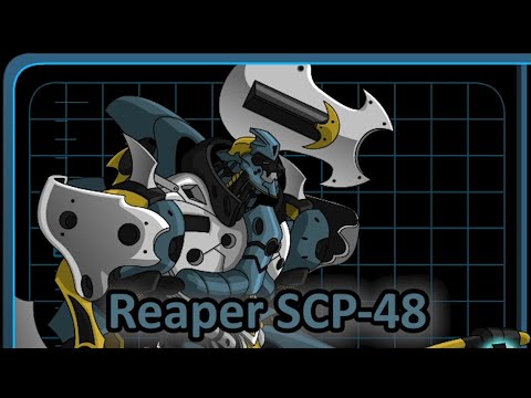 [MechQuest] Mech Showcase #35: Reaper SCP-48