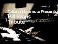 【Mornin’ Glory】Bill Evans Tribute 2019