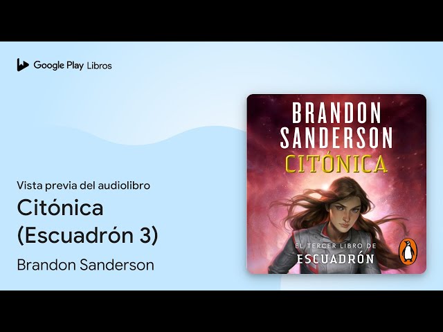 Vídeo relacionado con Citónica (Escuadrón 3) (Nova)