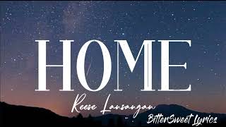 Home - Reese Lansangan (Lyrics)