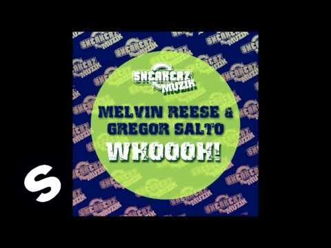 Melvin Reese & Gregor Salto - Whoooh! (Original mix)