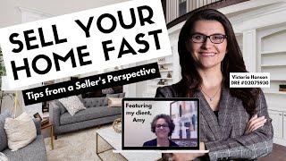 SELL YOUR HOME FAST -- Selling Tips from a Client | Sale Buy Victoria