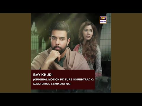 Bay Khudi (Original Motion Picture Soundtrack)