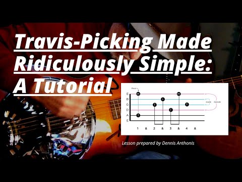 Travis Picking Made Ridiculously Simple: A Tutorial