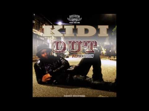 KIDI - OUT feat. Pirateson (by squatrecordsmuzik)
