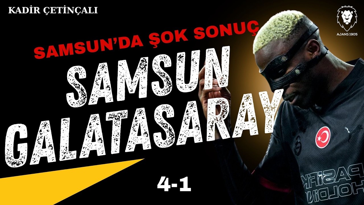 Samsunspor - Galatasaray : 4-1 | Davinson, Günay | Şampiyonluk Ali Sami Yen'e Kaldı | Okan Buruk