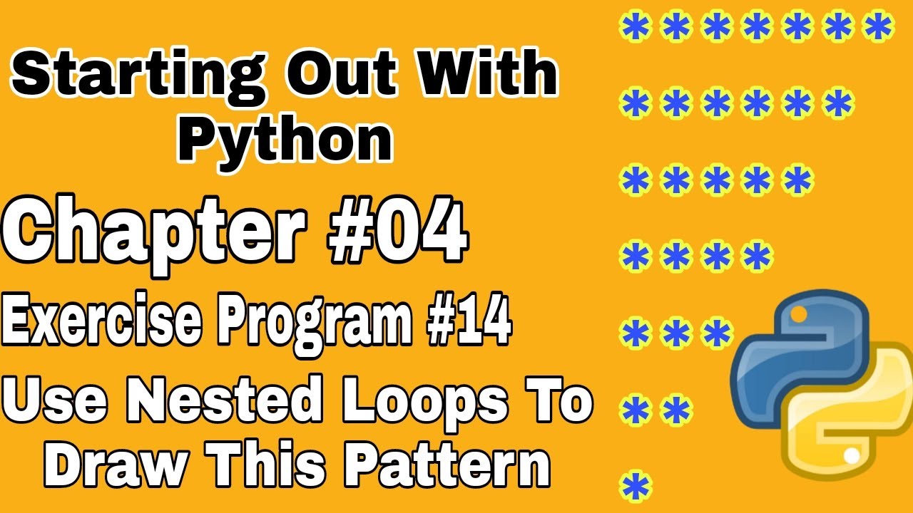 Starting Out With Python Chapter 4 Exercise Program 14  Nested Loops To Draw the Star Pattern Python
