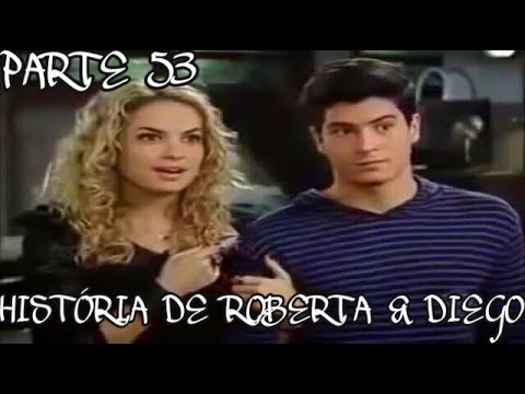 Rebelde Brasil - História de Roberta & Diego (COMPLETA) - Parte 53