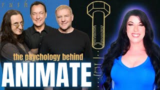 RUSH Animate from Counterparts -the psychology behind the lyrics of Neil Peart - Reaction &amp; Analysis