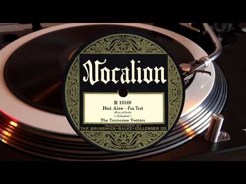 The Tennessee Tooters: Hot Aire - Fox Trot [1925]