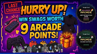 LAST CHANCE! Win USB Hub, T-Shirts & More – 9 Arcade Points Ends Soon #qwiklabs #arcade