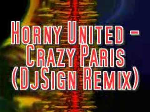 Horny United - Crazy Paris (Dj Sign Remix)