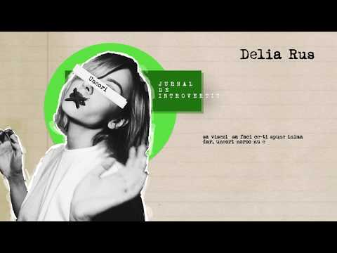 Delia Rus - Uneori