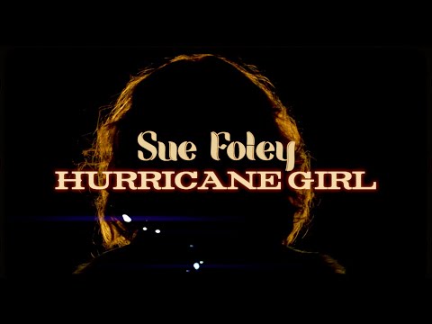Sue Foley HURRICANE GIRL (Official Music Video) Pro Res 422
