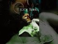 Death Tunnel