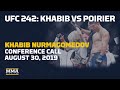UFC 242: Khabib Nurmagomedov Conference Call Audio - MMA Fighting