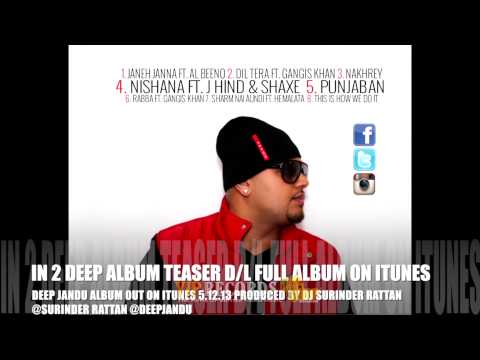 Deep Jandu ft DJ Surinder Rattan - In 2 Deep - Album Snippets
