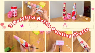 3 Beautiful Glass Bottle Painting | Bottle Art and Craft | How to make something from empty bottles