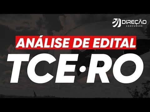 Concurso TCE-RO: Análise de Edital AO VIVO