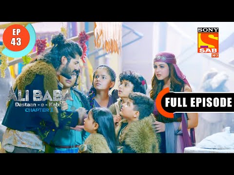 Ali Ka Janaza - Ali Baba Dastaan-e-Kabul - Ep 43 - Full Episode - 10 Oct 2022