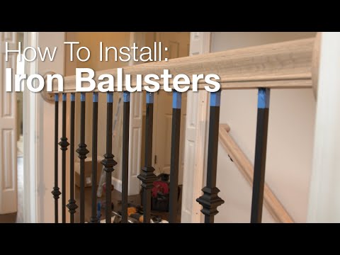 How To Install Iron Balusters
