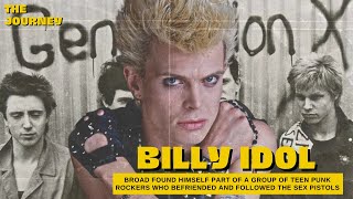 Billy Idol Forming Generation X with a True Punk Soul, And Success Again In His Solo Career !!!