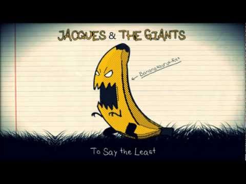 Jacques and the Giants - Bebop the Station