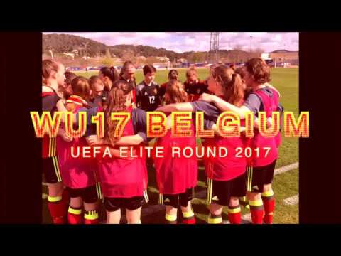 WNT Belgium U17 - TousEnsembleEnFrance - Elite Round 2017
