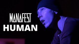 Manafest - Human (Official Music Video)