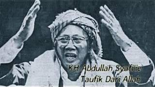 Download lagu ceramah KH Abdullah Syafii Taufik Dari Allah... mp3