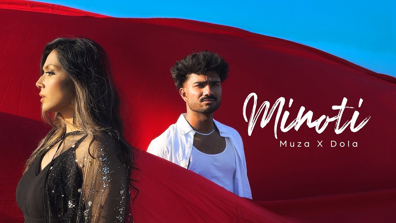 Minoti Lyrics - Muza & Dola Rahman