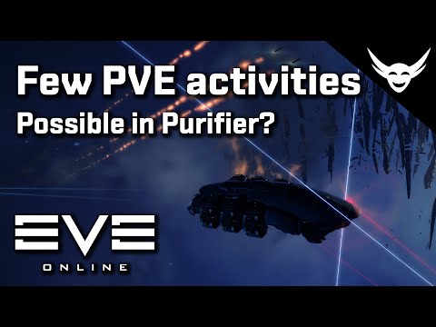 EVE Online - One of the few PVE activities possible in the Purifier