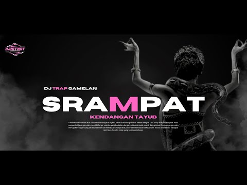 DJ GAMELAN TAYUB SRAMPAT BINTANG KECIL BASS HOREG