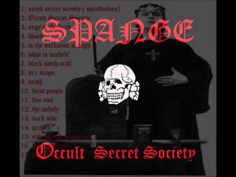SPANGE - 1 Occult Secret Society (introduction)