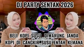 Download lagu DJ BELI KOPI SUSU DI WARUNG JANDA🔥DO NA TAMBUSAI🔥#djparty2026 #djviralterbaru2026 #djthailandstyle  mp3