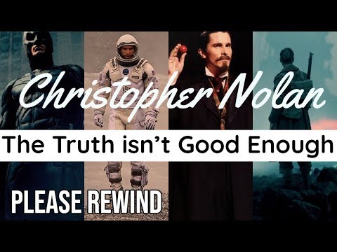 The Truth isn't Good Enough | Christopher Nolan Video Essay