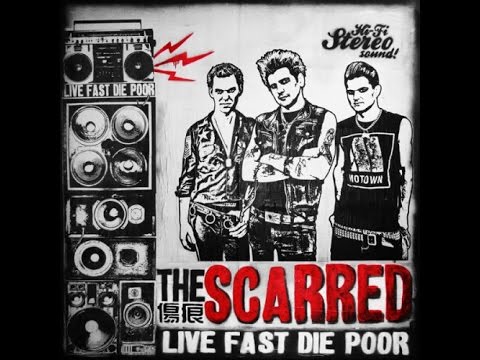 The Scarred - Live Fast Die Poor (featuring Adam the Woo)