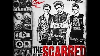 The Scarred - Live Fast Die Poor