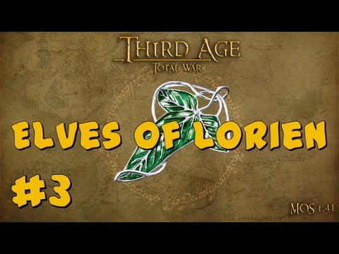 Third Age Total War: Elves of Lórien Part 3 ~ The Siege of Dol Guldur!