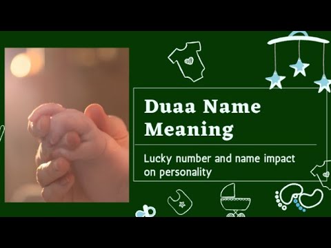 Duaa name meaning||Arabic Islamic Turkish Muslim girl name|| unique names||impact on personality دعا