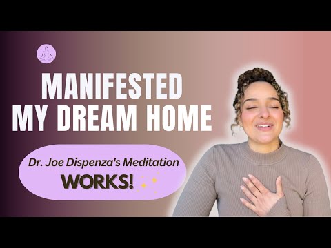 I Manifested My Dream Home in 2 Weeks - Dr. Joe Dispenza Meditation - Tuning into new Potentials