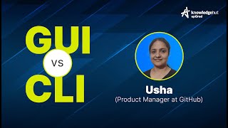 Command Line vs Graphical User Interface (GUI vs CLI) ⚔️ | Git & GitHub Tutorial | KNowledgeHut